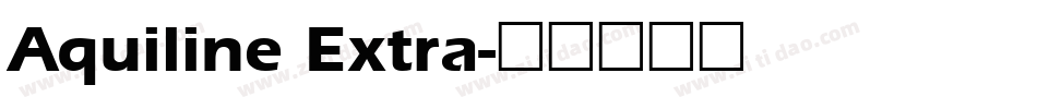 Aquiline Extra字体转换
